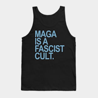 Maga is a Fascist Cult - blue Tank Top